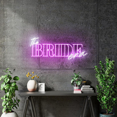 Custom Neon - The Bride Era - White and  Hot Pink  - indoor Signs
