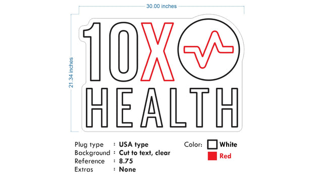 Custom Neon -  10X Health Systems  - White and Red -30inch x 21inch  - indoor Signs