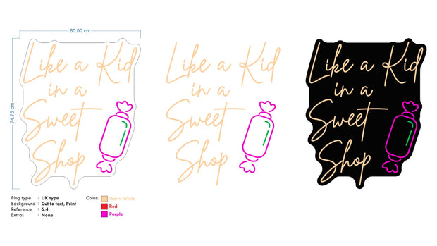 Custom Neon for Arthur  - Sweets for my sweet & like a kid in a sweet shop - Warm White Signs on Gloss Black Acrylic plate- dimmer and delivery
