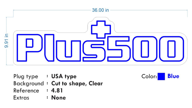 Custom Neon - Plus 500 - Blue Neon - 36 x 10inch  - indoor Signs