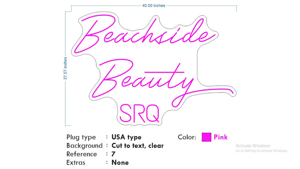 Custom Neons for Julie - BEACHSIDE BEAUTY Size: 40 x27inch- HOT PINK Neon -  FAST DELIVERY