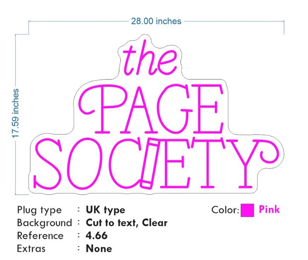 Custom Neon - The Page Society - Light Pink - Size:  28inch  x 17inch - indoor Sign (2yrs Warranty)
