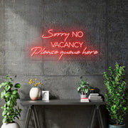 Custom Neons - Sorry No Vacancy, Please Queue Here - RED Led - Double Glass Backing Size: 70 x 31cm - Indoor Sign (2yrs Warranty)