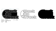 Custom Neon -  Back On Track -  White - 100cm x 55cm - indoor Sign (2yrs Warranty)