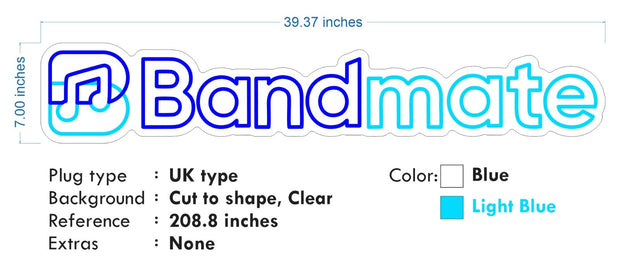 Custom Neon - BANDMATE  - Blue and 39 x 7 inch  neon- 39 x 7 inch - indoor Sign (2yrs Warranty)