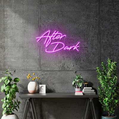 Custom Neon - AFTER DARK - PINK -60cm x 31cm - indoor Sign (2yrs Warranty)