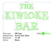 Custom neon -  The Kiwioke Bar  - Size: 120cm x 75cm  - Green -  incl Shipping and 2yrs Warranty