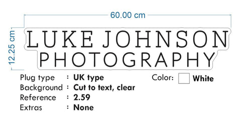 Custom neon -  Luke Johnson Photography  - Size: 60cm x 12cm  - White -  incl Shipping and 2yrs Warranty