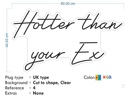Custom neon - Collect | Hotter than your Ex  -  incl Shipping and 2yrs Warranty