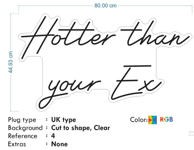 Custom neon - Collect | Hotter than your Ex  -  incl Shipping and 2yrs Warranty