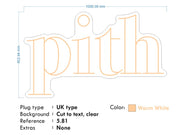 Custom Neon |  Pith -  Size: 100cm x 60cm - Warm White -  incl Delivery, and 2yrs Warranty