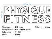 Custom Neon - PHYSIQUE FITNESS - White - 120x 44cm - indoor Signs
