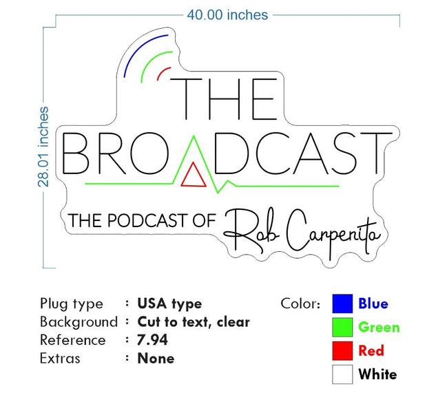 Custom neon - The Broadcast by Robert Carpenito  - 40x 28inch  - incl Shipping and 2yrs Warranty