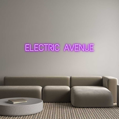 Custom Neon: ELECTRIC AVENUE