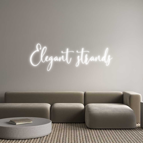Custom Neon: Elegant strands