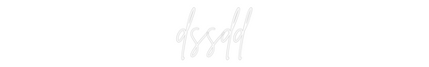 Custom Neon: dssdd