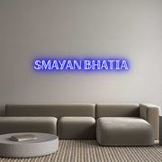 Custom Neon: Smayan Bhatia