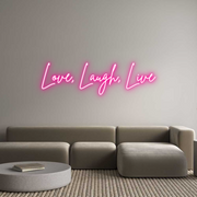 Custom Neon: Love, Laugh, ...