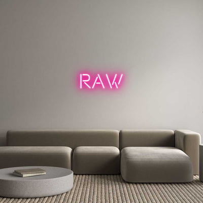 Custom Neon: Raw
