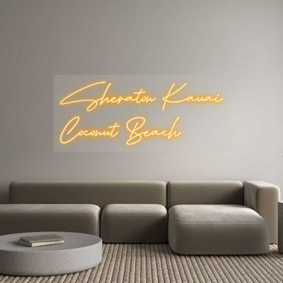 Custom Neon: Sheraton Kaua...