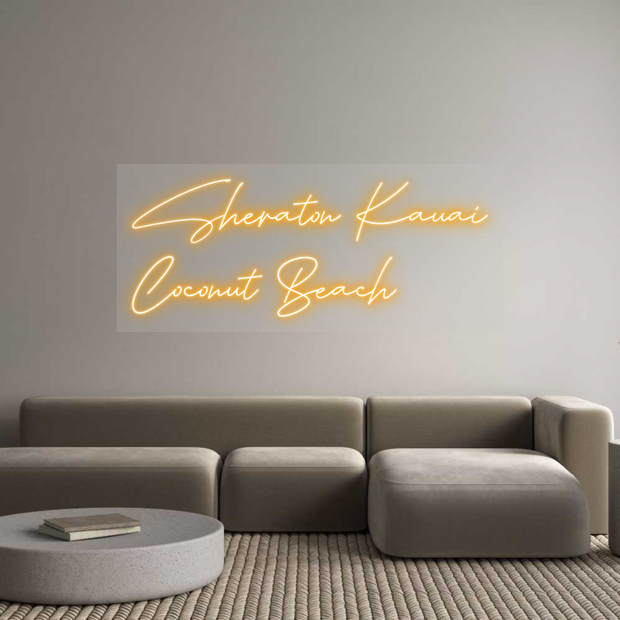 Custom Neon: Sheraton Kaua...