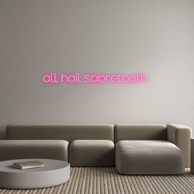 Custom Neon: all hail sabr...