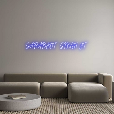 Custom Neon: SARABJOT SING...