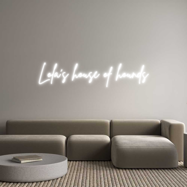Custom Neon: Lola’s house ...