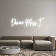 Custom Neon: Devine Miss T