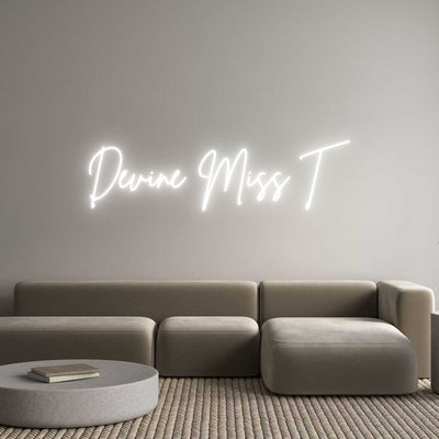 Custom Neon: Devine Miss T
