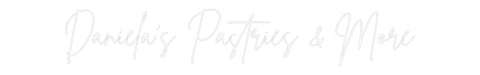 Custom Neon: Daniela’s Pas...