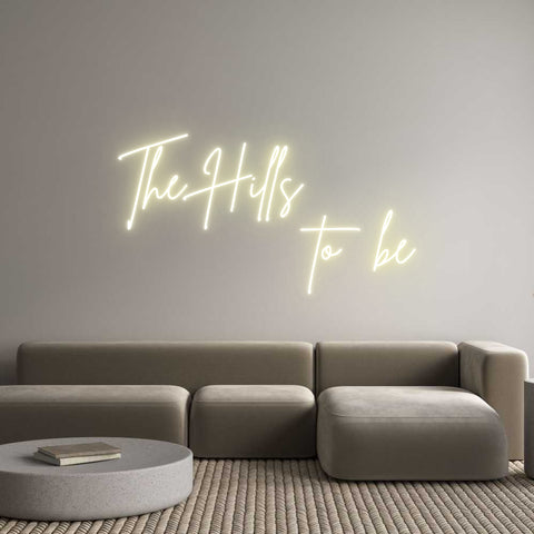 Custom Neon: The Hills 
 ...