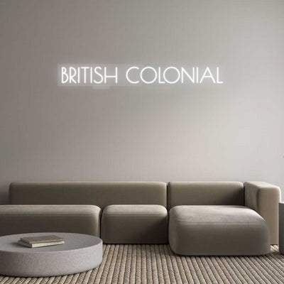 Custom Neon: BRITISH COLON...