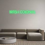 Custom Neon: BRITISH COLON...