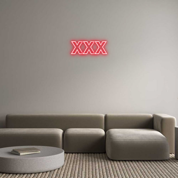Custom Neon: XXX
