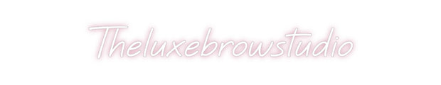 Custom Neon: Theluxebrowst...
