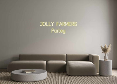 Custom Neon: JOLLY FARMERS...