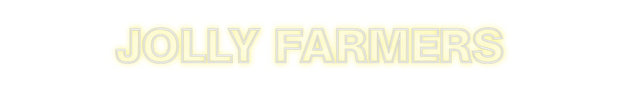 Custom Neon: JOLLY FARMERS