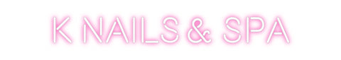 Custom Neon: K Nails & Spa