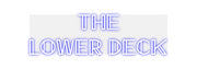 Custom Neon: The 
Lower D...