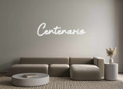 Custom Neon: Centenario