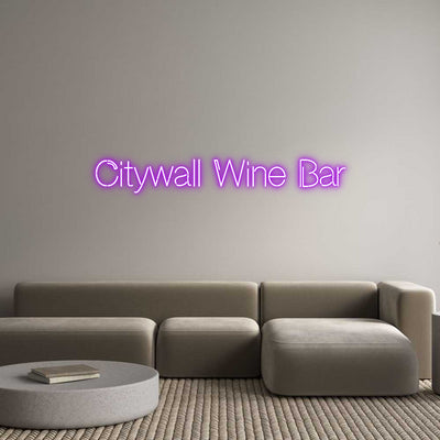 Custom Neon: Citywall Wine...