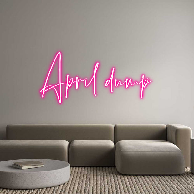 Custom Neon: April dump