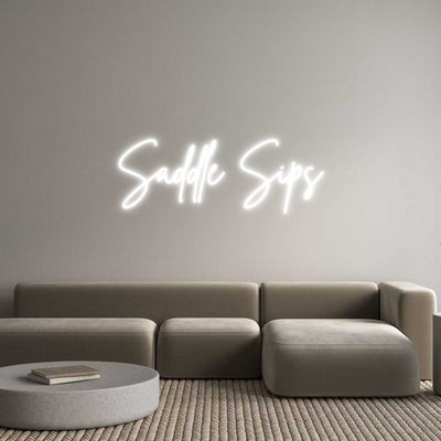 Custom Neon: Saddle Sips