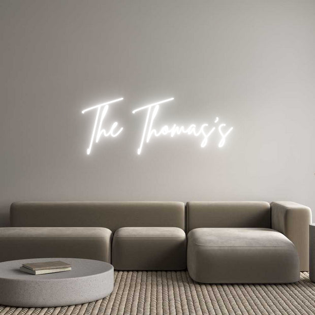 Custom Neon: The Thomas's