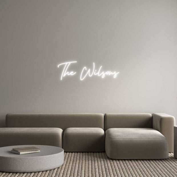 Custom Neon: The Wilsons