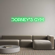 Custom Neon: Dorney’s Gym