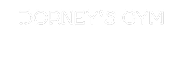 Custom Neon: Dorney’s Gym