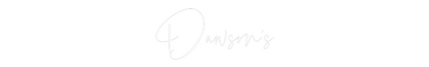 Custom Neon: Dawson's