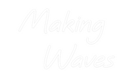Custom Neon: Making
     ...